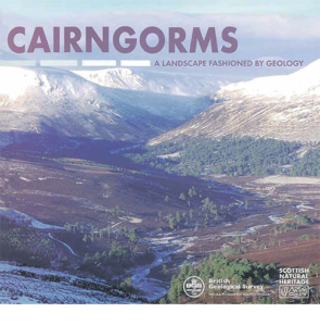Cairngorms - A Landscape Fashioned by Geology