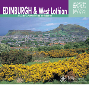 Edinburgh and West Lothian - A Landscape Fashioned by Geology