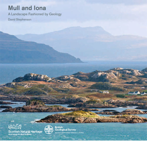 Mull and Iona - A Landscape Fashioned by Geology