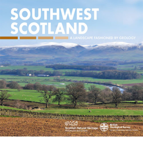 Southwest Scotland - A Landscape Fashioned by Geology
